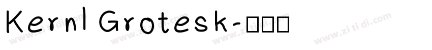 Kernl Grotesk字体转换